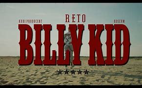 Image result for Billy Kid Reto