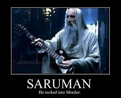 Image result for Saruman Meme the Workd Is Changing