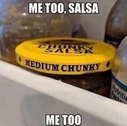 Image result for Texas Salsa Meme