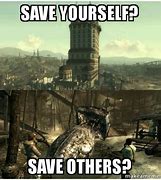 Image result for Save Yourself Meme