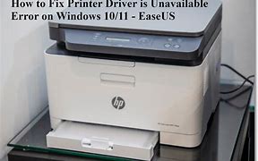 Image result for How to Fix Driver Is Unavailable Printer