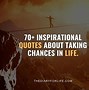 Image result for Take Chances in Life Quotes