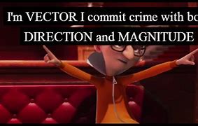 Image result for Vector From Despicable Me Quotes