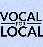 Image result for Vocal for Local Easy Graphy Desing