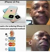 Image result for $9.99 iPhone Meme