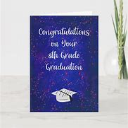 Image result for 8th Grade Graduation Cards