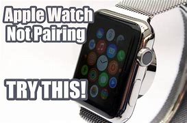 Image result for Trouble Pairing Apple Watch