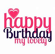 Image result for Happy Birthday My Love PNG
