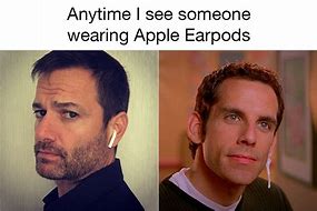 Image result for Air Pods Poor Meme