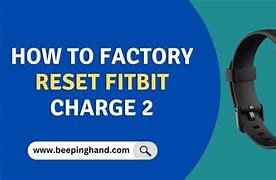 Image result for How to Reset Your Fitbit Charge 2