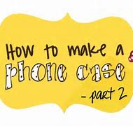 Image result for Samsung Galaxy DIY Phone Case