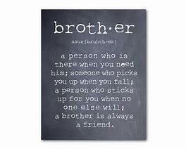 Image result for Losing a Brother Quote