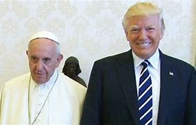 Image result for Trump and Pope Francis