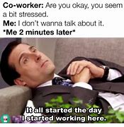 Image result for Job Stress Meme