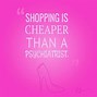 Image result for Clever Sayings for Shopping