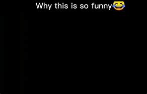 Image result for Funniest iFunny