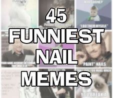 Image result for Painting Nails Meme