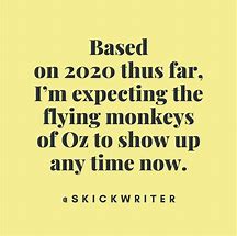 Image result for Quotes Funny 2020 Weird