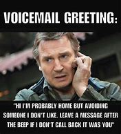 Image result for No Voicemail Meme