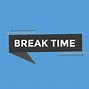Image result for Funny Break Icon