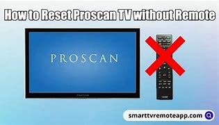 Image result for Proscan TV Reset Button
