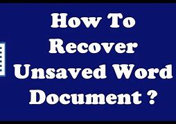 Image result for Recover Unsaved Word Document