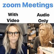Image result for Zoom It Meme Template