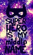 Image result for Friends! Superhero Sayings