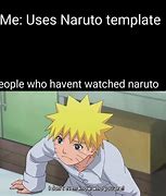 Image result for Google Naruto Memes