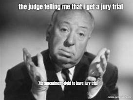 Image result for I Identify as a Judge Meme