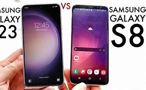 Image result for Samsung S23 vs S8 Plus
