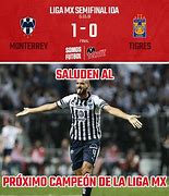 Image result for Memes Triunfo Tigres vs Rayados Clasico 133