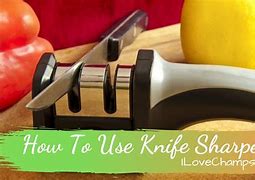 Image result for How to Use a Knife Sharpener