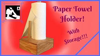 Image result for YouTube On How to Make Paper Towel Holder
