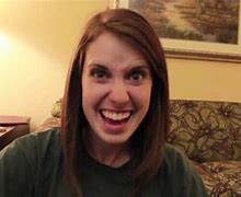 Image result for Overly Attached Girlfriend in Real Life