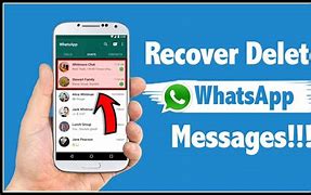 Image result for How to Bring Back Deleted Chats in Whats App