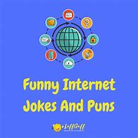 Image result for Funny Jokes About the Internet