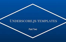 Image result for Underscore Template