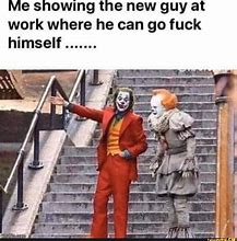 Image result for New Guy at Work Trying to Make Changes Meme