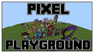 Image result for Pixel Playground Presents