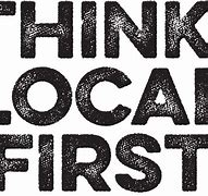 Image result for Think Local