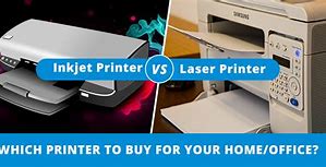 Image result for Laser Printer and Inkjet Printer