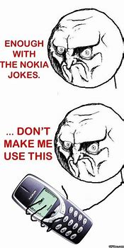 Image result for Nokia Jokes