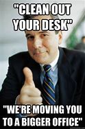 Image result for Office Moving Memes