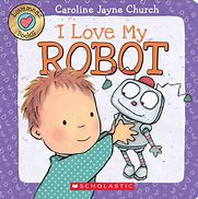 Image result for Kids Book About Robots Making Animal Robots