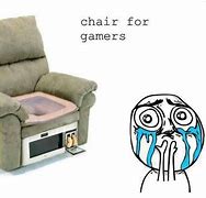 Image result for Lightly Used Gaming Chair Meme