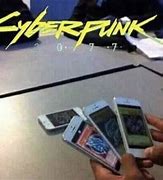 Image result for iPhone 11 Pro Meme Cyberpunk Meme