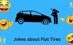 Image result for Funny Flat Tire Meme