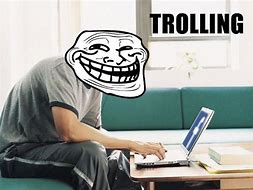 Image result for Troll Trolling