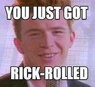 Image result for Rick Roll Jokes